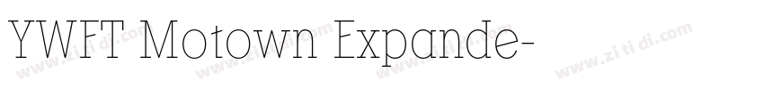 YWFT Motown Expande字体转换